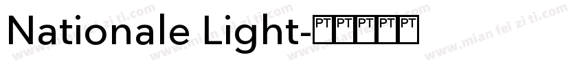 Nationale Light字体转换